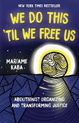 Book Cover for We Do This 'Til We Free Us
