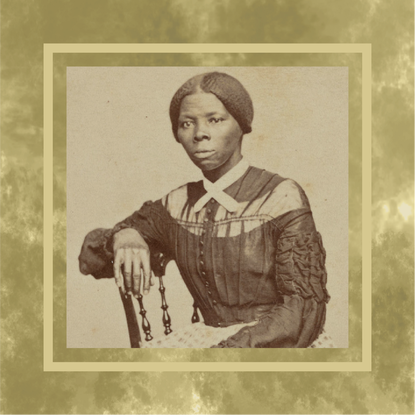 A sepia photograph of Harriet Tubman sitting on a chair within a textured olive green frame.